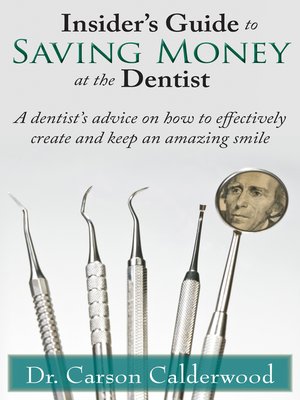cover image of Insider's Guide to Saving Money at the Dentist